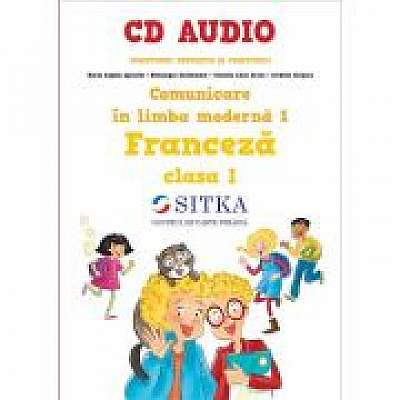CD AUDIO pentru manualul Comunicare in limba moderna 1 Franceza clasa I, Dominique Guillemant, Claudia Alice Grosu, Isabelle Grigore