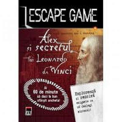Escape game. Alex si secretul lui Leonardo Da Vinci