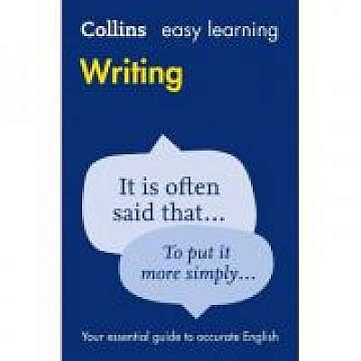 Easy Learning Writing. Your essential guide to accurate English 2nd edition