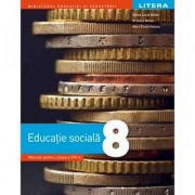 Educatie sociala. Manual. Clasa a VIII-a, Ortansa Moise, Violeta Elena Hera
