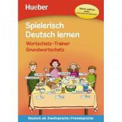 Spielerisch Deutsch lernen Wortschatz-Trainer Grundwortschatz Buch mit mp3-Download, Maximilian Low