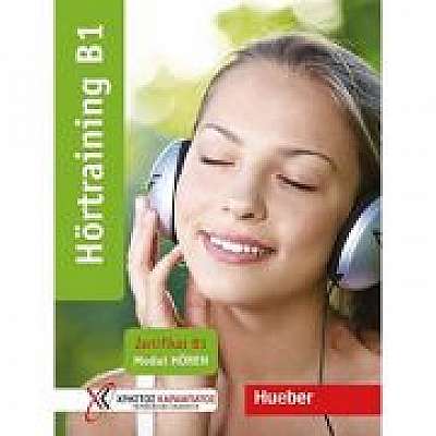 Hortraining B1. Zertifikat B1 Modul Horen Ubungsbuch, Annette Starosta, Annette Vosswinkel