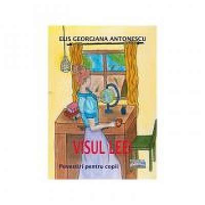 Coperta cărții Visul Leei. Povestiri pentru copii de Elis Georgiana Antonescu