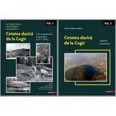 Cetatea dacica de la Cugir, volumele 1-2, Adrian Catalin Casalean, Andrei-Valentin Georgescu