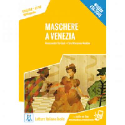 Maschere a Venezia. Libro + online MP3 audio, Ciro Massimo Naddeo