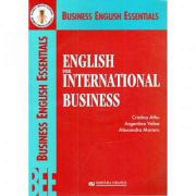 English for International Business - Cristina Athu, Argentina Velea, Alexandra Moraru
