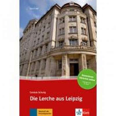 Die Lerche aus Leipzig. Buch + Online-Angebot