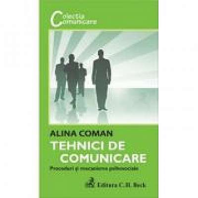 Tehnici de comunicare - Alina Coman