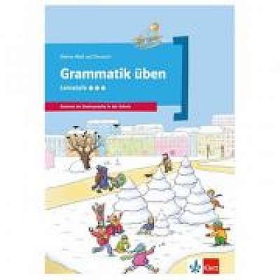 Grammatik üben - Lernstufe 3. Deutsch als Zweitsprache in der Schule