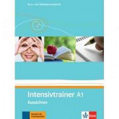 Intensivtrainer A1, Aussichten. Kurs- und Selbstlernmaterial - Gudrun Götz, Eveline Schwarz