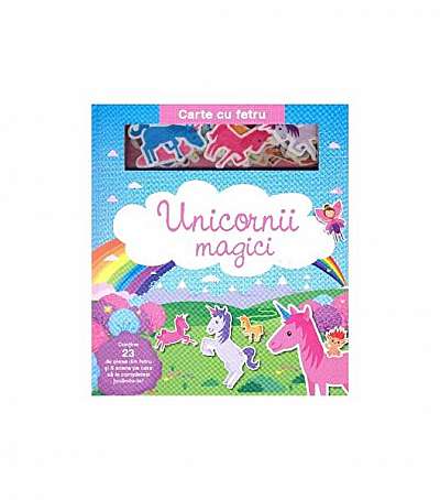 Unicornii magici. Carte cu fetru - Board book - *** - Prut