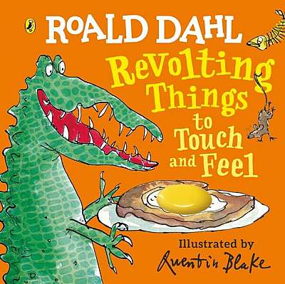 Roald Dahl: Revolting Things to Touch and Feel - Board book - Roald Dahl - Puffin Books