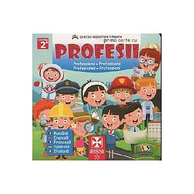 Coperta cărții Prima carte cu Profesii - Paperback - *** - Athos 33