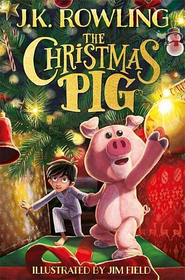 The Christmas Pig - Hardcover - J.K. Rowling - Hachette