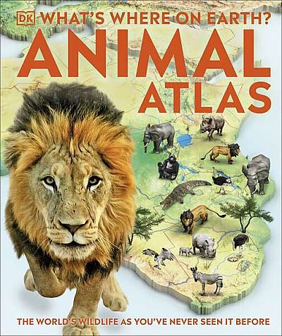 What's Where on Earth? Animal Atlas - Hardcover - Dorling Kindersley (DK) - DK Children