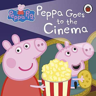 Peppa Pig: Peppa Goes to the Cinema - Board book - Mark Baker, Neville Astley - Penguin Random House Children's UK