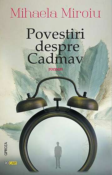 Povestiri despre Cadmav - Paperback - Mihaela Miroiu - Rocart