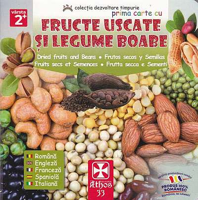 Prima carte cu Fructe Uscate și Legume Boabe - Hardcover - *** - Athos 33