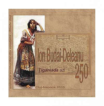 Ion Budai-Deleanu 250 - Ţiganiada azi - Paperback - Irina Petraş - Casa Cărţii de Ştiinţă