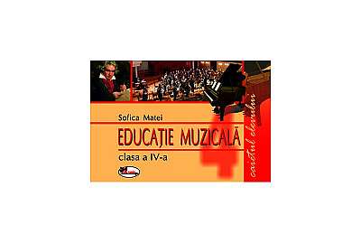 Educație muzicală. Caietul elevului, clasa a IV-a - Paperback brosat - Sofica Matei - Aramis