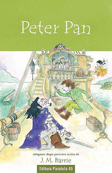 Peter Pan - Paperback brosat - James Matthew Barrie - Paralela 45