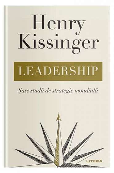 Leadership - Paperback brosat - Henry Kissinger - Litera