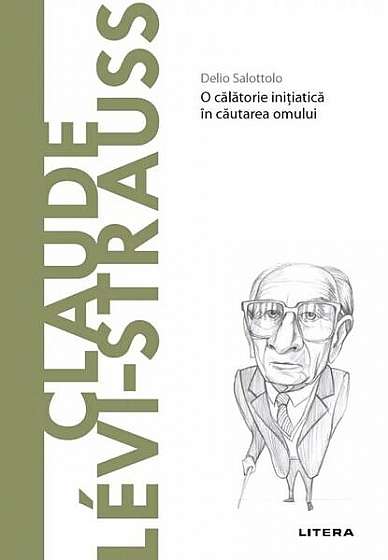 Claude Lévi-Strauss (Vol. 60) - Hardcover - Delio Salottolo - Litera