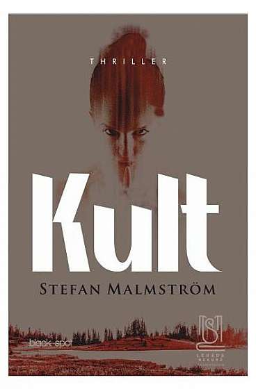 Kult - Paperback brosat - Stefan Malmström - Lebăda Neagră