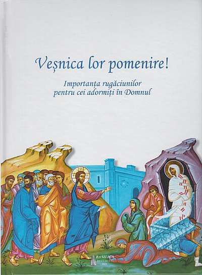 Coperta cărții Veșnica lor pomenire! - Hardcover - *** - Basilica