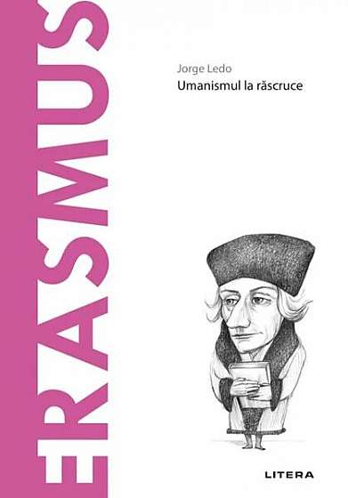 Erasmus (Vol. 35) - Hardcover - Jorge Ledo - Litera