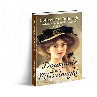 Doamnele din Missalonghi - Paperback brosat - Colleen McCullough - Orizonturi