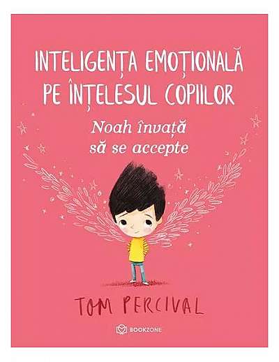 Noah învață să se accepte - Paperback brosat - Tom Percival - Bookzone