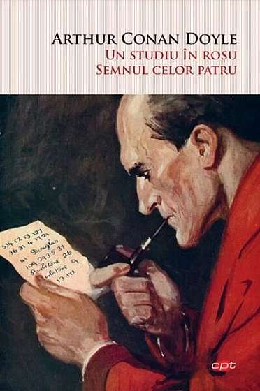 Un studiu în roșu. Semnul celor patru (Carte pentru toți) - Paperback brosat - Sir Arthur Conan Doyle - Litera