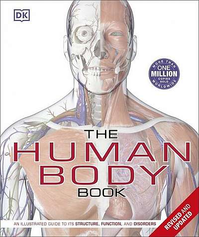 The Human Body Book - Hardcover - Richard Walker, Steve Parker - DK Publishing (Dorling Kindersley)