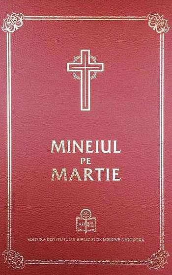 Coperta cărții Mineiul pe Martie - Hardcover - *** - Institutului Biblic şi de Misiune Ortodoxă