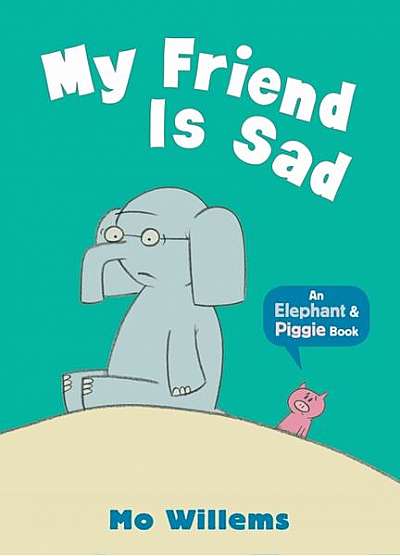 My Friend Is Sad - Paperback - Mo Willems - Walker Books Ltd