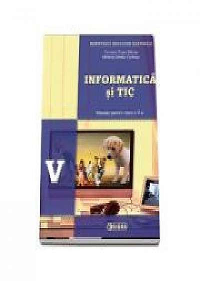 Informatica si TIC, manual pentru clasa a V-a (Contine editia digitala) - Carmen Diana Baican