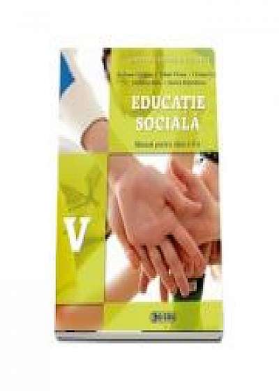 Educatie sociala, manual pentru clasa a V-a (Contine editia digitala) - Andreea Ciocalteu