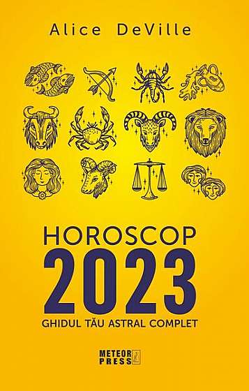 Horoscop 2023 - Paperback brosat - Alice DeVille - Meteor Press