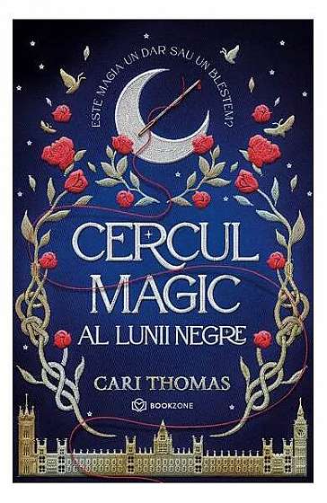 Cercul magic al lunii negre - Paperback brosat - Cari Thomas - Bookzone