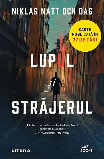Lupul și străjerul - Paperback brosat - Niklas Natt och Dag - Litera