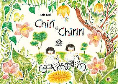 Chiri și Chiriri - Hardcover - Kaia Doi - Cartea Copiilor