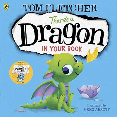 There's a Dragon in Your Book - Paperback brosat - Tom Fletcher - Penguin Random House Children's UK