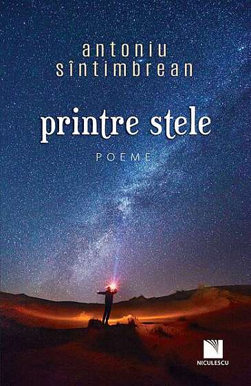 Printre stele - Paperback brosat - Antoniu Sîntimbrean - Niculescu