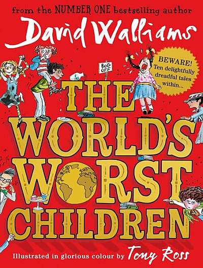 The World's Worst Children - Paperback - David Edward Walliams - Harper Collins Publishers Ltd.