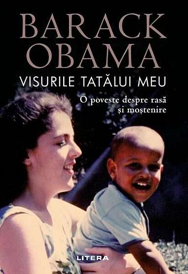 Visurile tatălui meu - Paperback brosat - Barack Obama - Litera