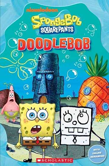 Spongebob Squarepants: Doodlebob - Paperback - Michael Watts, Nicole Taylor - Scholastic