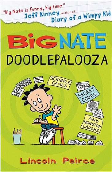 Big Nate Doodlepalooza - Paperback - Lincoln Peirce - Harper Collins Publishers Ltd.
