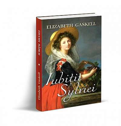 Iubiții Sylviei - Paperback brosat - Elizabeth Gaskell - Orizonturi