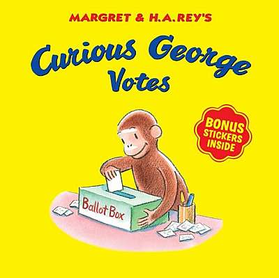 Curious George Votes - Paperback - H.A. Rey - Houghton Mifflin Harcourt Publishing Company